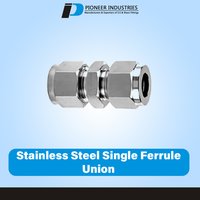 Stainless Steel Single Ferrule Union