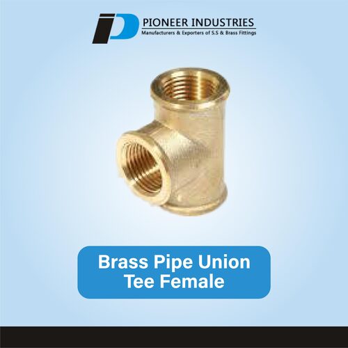 Brass Pipe Union Tee Female