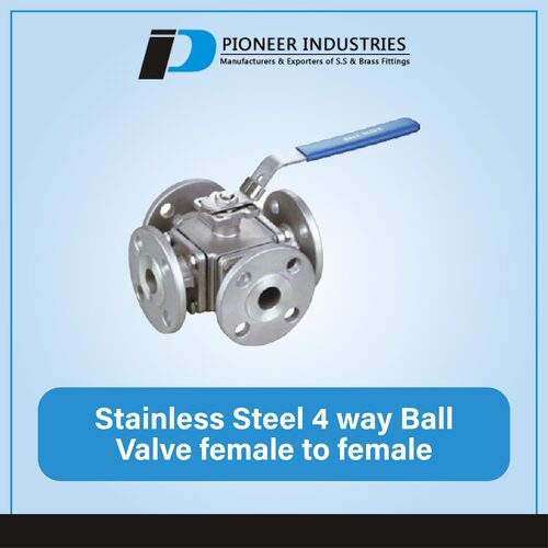 Stainless Steel 4 Way Ball Valve Female To Female