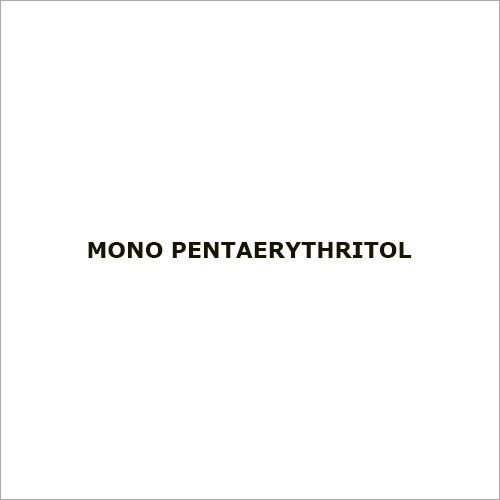 Mono Pentaerythritol