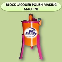 Block Lacquer Polish Making Machine