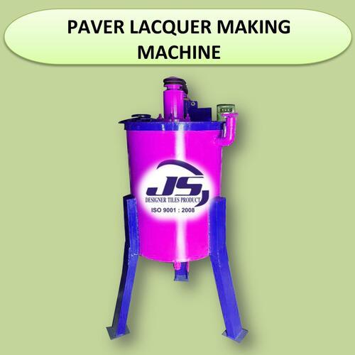 Paver Lacquer Making Machine