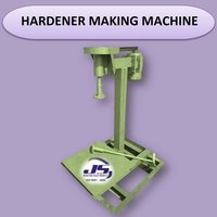 Hardener Making Machine