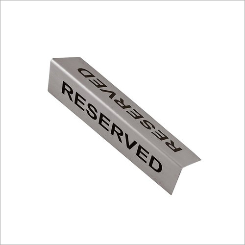 Stainless Steel Reserved Sign Board