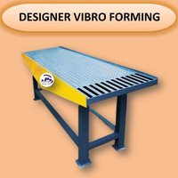 Designer Vibro Forming