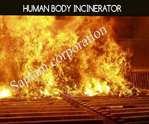 Human Body Incinerator