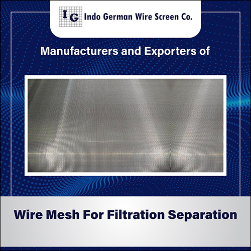 Wire Mesh For Filtration and Separation