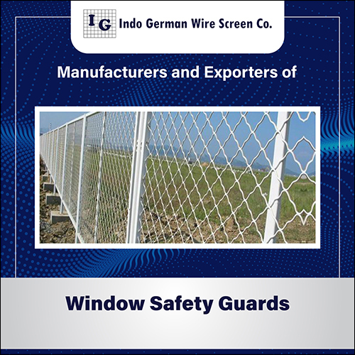 Window & Safety Guards
