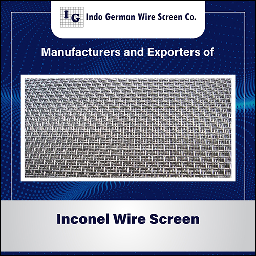 Inconel Wire Screen