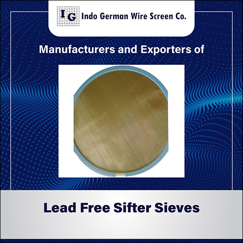 Lead Free Sifter Sieves