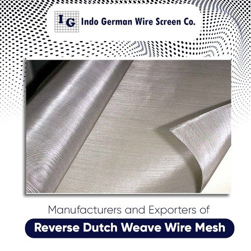 Reverse Dutch Weave Wire Mesh