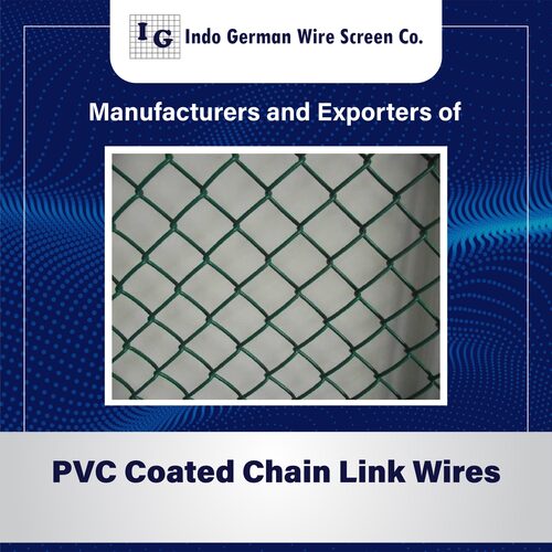 PVC Coated Chain Link Wires By INDO GERMAN WIRE SCREEN CO.