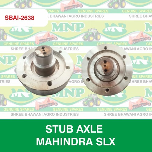 Stub Axle Mahindra Slx By SHREE BHAWANI AGRO INDUSTRIES