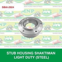 Stub Housing Shaktiman Light Duty (Steel)