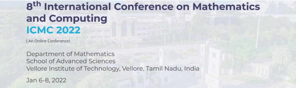 International Conference on Mathematics and Computing (ICMC)