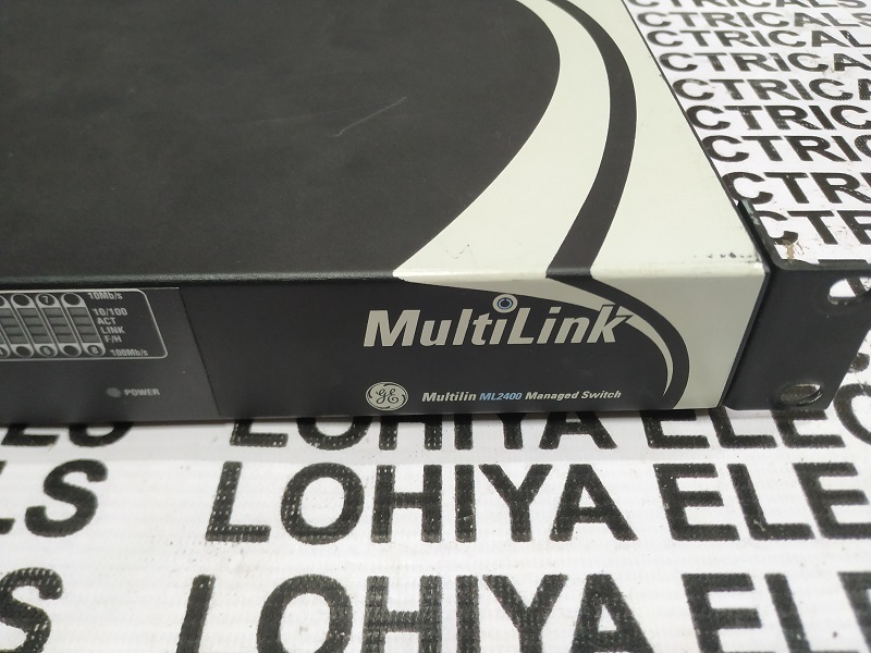 GE MultilinLINK ML2400 MANAGED SWITCH ML2400-B-HI-XX-A4-A4-A4-F1-X