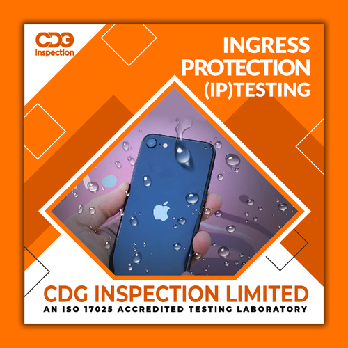 Ingress Protection (IP) Testing Services By CDG INSPECTION LIMITED
