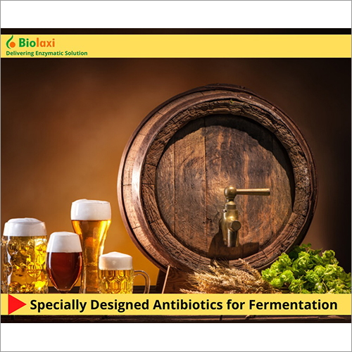 Specially Designed Antibiotics For Fermentation