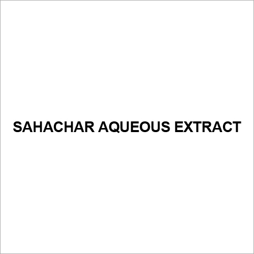 sahachar Aqueous Extract