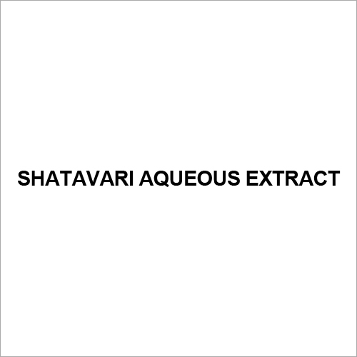 Shatavar Aqueous Extract