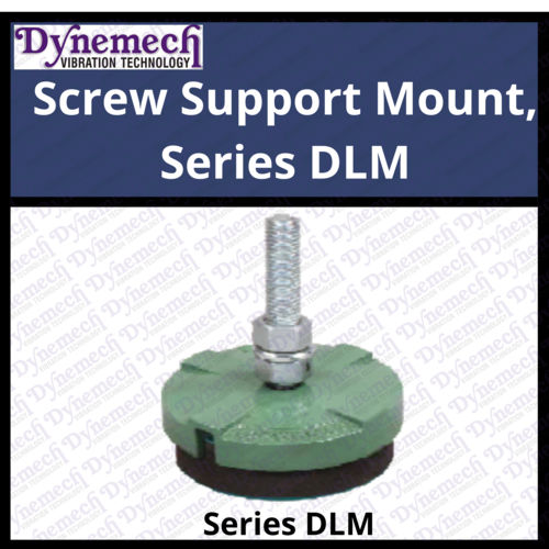 Green Screw Support Mounts, Series Dlm