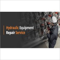 Hydraulic Equipment Repairing Services