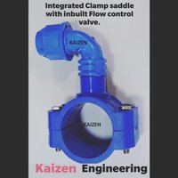Integrated Clamp Saddle With Inbuilt Flow Control Valve