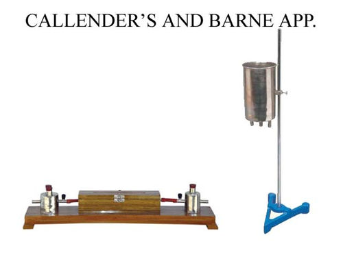 CONTINUOUS FLOW CALORIMETER (CALLENDER AND BARNES METHOD)