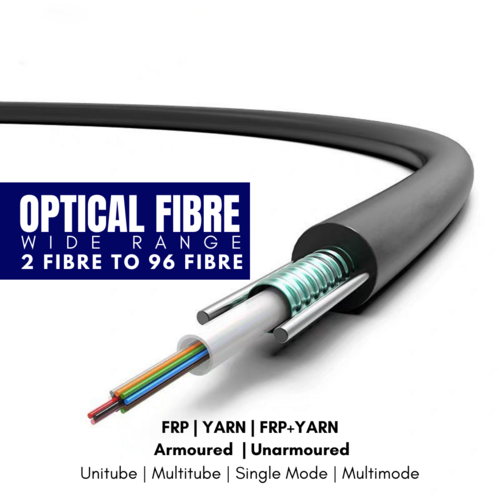 OPTICAL FIBRE CABEL - 2 Fibre to 96 Fibre
