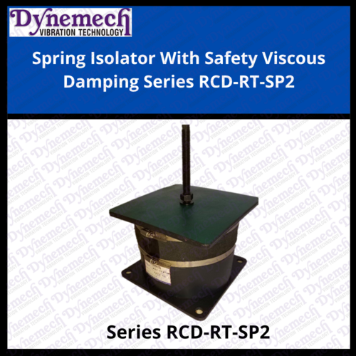 SPRING ISOLATOR WITH SAFETY VISOCUS DAMPING SERIES:RCD-RT-SP2