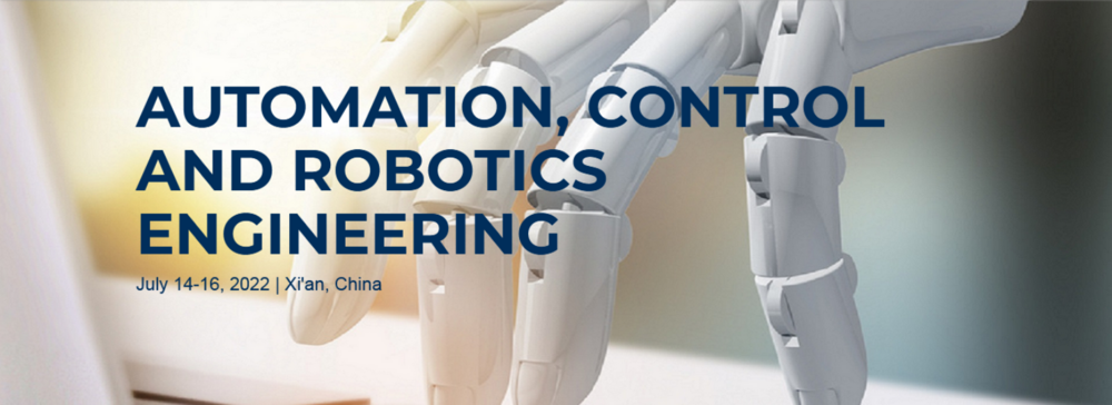 International Conference on Automation  Control and Robotics Engineering (CACRE 2022)
