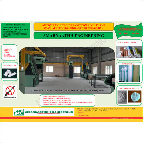 Semi Automatic Absorbent Cotton Plant(800Kgs - Day) - Operating Type: Manual