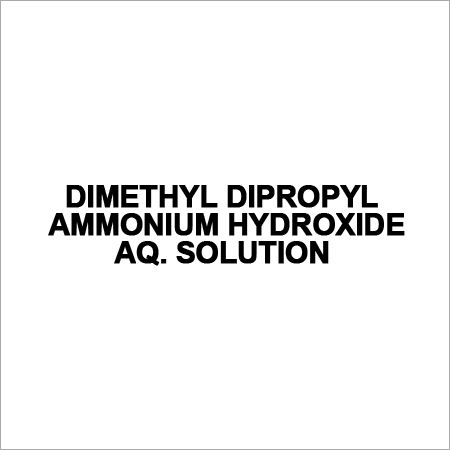 Dimethyl Dipropyl Ammonium Hydroxide Aq. Solution