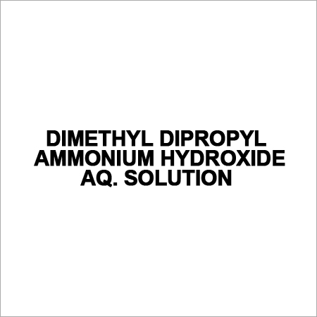 Dimethyl Dipropyl Ammonium Hydroxide Aq. Solution
