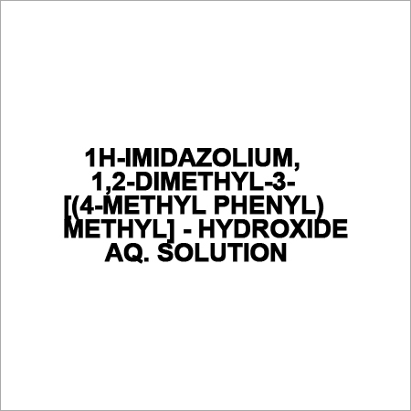 1H-IMIDAZOLIUM, 1,2-DIMETHYL-3-[(4-METHYL PHENYL) METHYL] - HYDROXIDE AQ. SOLUTION