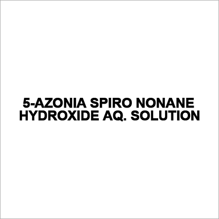 5-azonia Spiro Nonane Hydroxide Aq. Solution