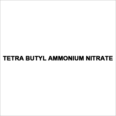 Tetra Butyl Ammonium Nitrate