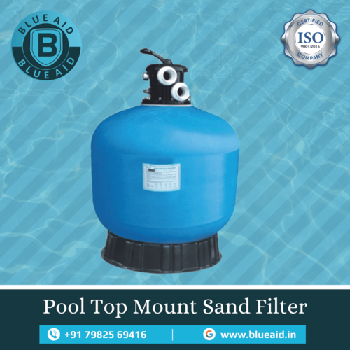 Swimming Pool Top Mount Sand Filter By LAXMI ENTERPRISES
