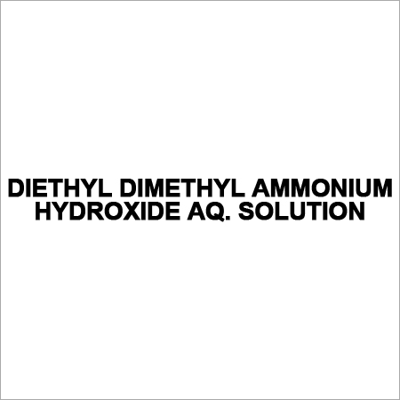 DIETHYL DIMETHYL AMMONIUM HYDROXIDE AQ. SOLUTION