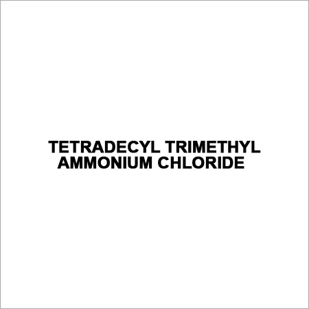 TETRADECYL TRIMETHYL AMMONIUM CHLORIDE