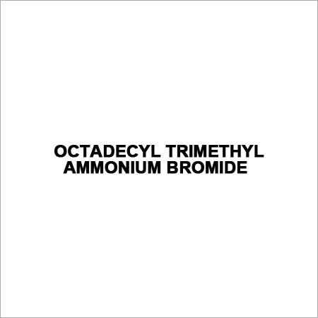 OCTADECYL TRIMETHYL AMMONIUM BROMIDE
