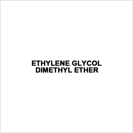 ETHYLENE GLYCOL DIMETHYL ETHER