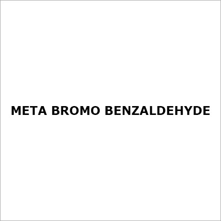 Meta Bromo Benzaldehyde