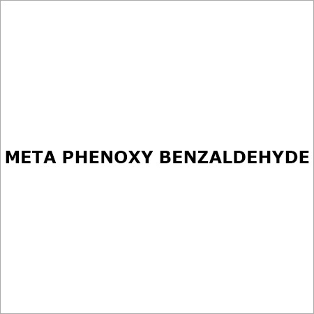Meta Phenoxy Benzaldehyde