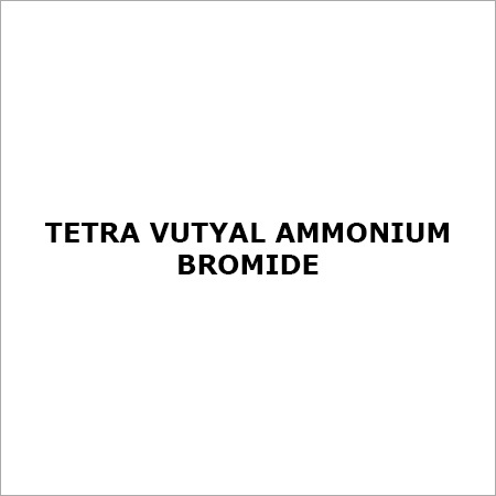 Tetra Vutyal Ammonium Bromide