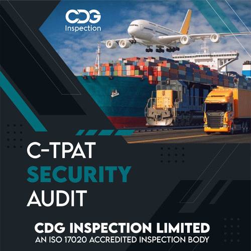 C-TPAT Security Audit in Kandla By CDG INSPECTION LIMITED