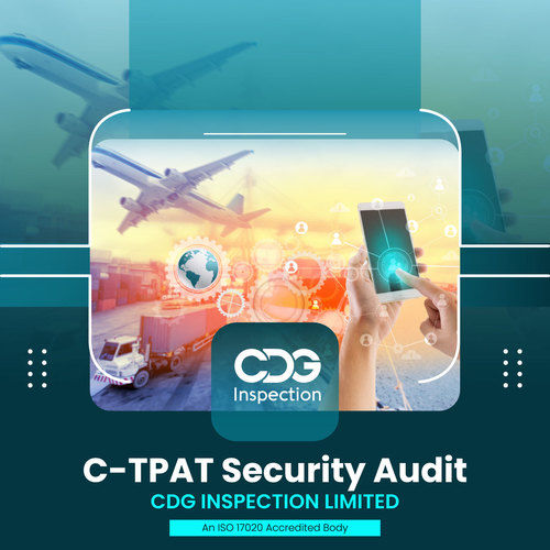 C-TPAT Security Audit in Mangalore