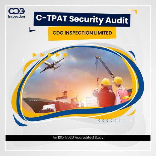 C-TPAT Audit Services in Delhi