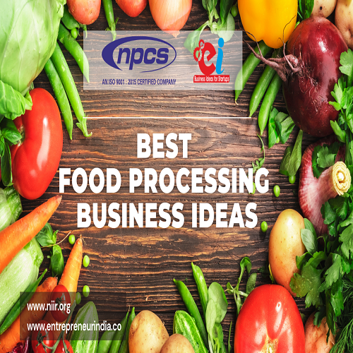 Best Food Processing Business Ideas