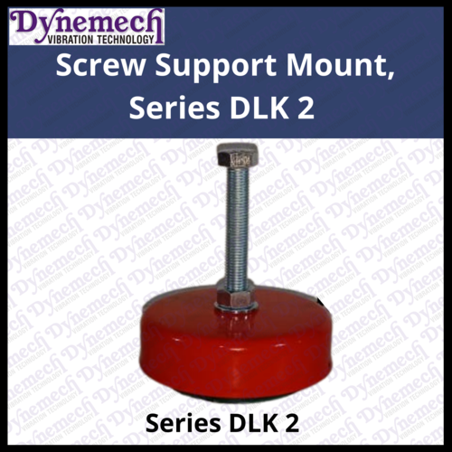 Series DLK-2 Screw Support Mounts
